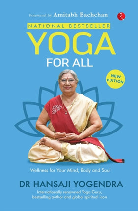 YOGA FOR ALL: Discovering the True Essence of