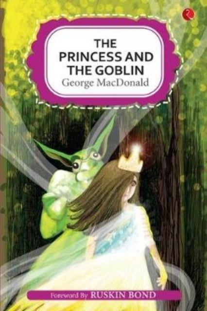 THE PRINCESS AND THE GOBLIN