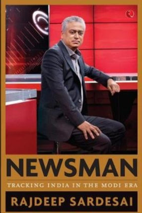 Newsman: Tracking India in the Modi Era: Tracking