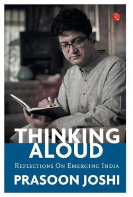 THINKING ALOUD: Reflections on India