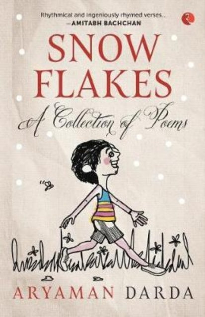 Snowflakes: A Collection of Poems