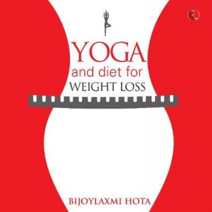 Yoga and Diet for Weight Loss