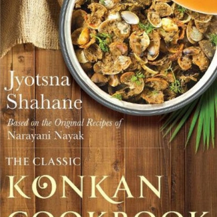 The Classic Konkan Cookbook