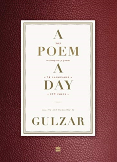 A Poem a Day:: 365 Contemporary Poems 34 Languages 279 Poets