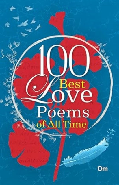 100 Best love poems of all times