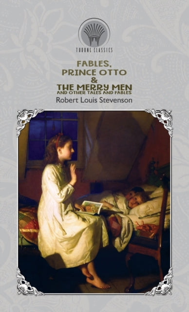 Fables Prince Otto  The Merry Men and Other Tales and Fables