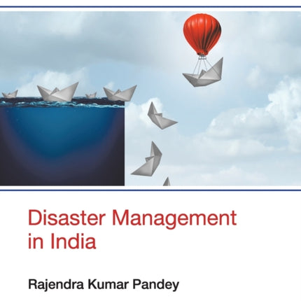 Disaster Management in India