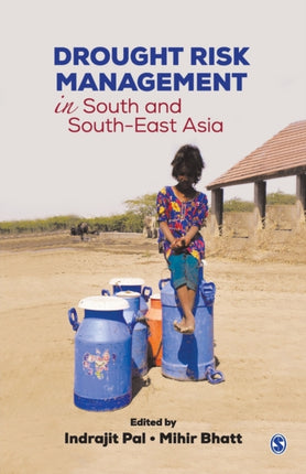 Drought Risk Management in South and SouthEast Asia