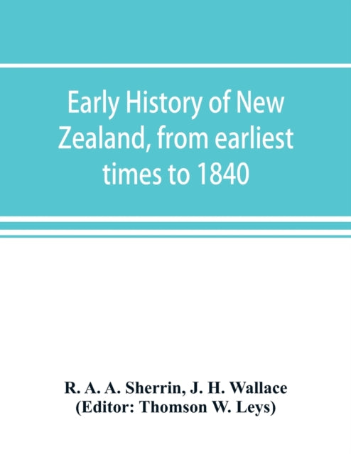 Early history of New Zealand, from earliest times