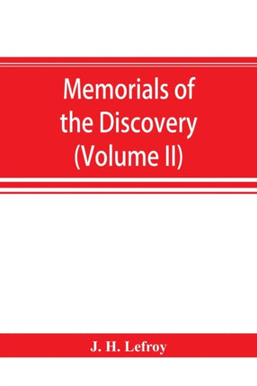 Memorials of the discovery and early settlement