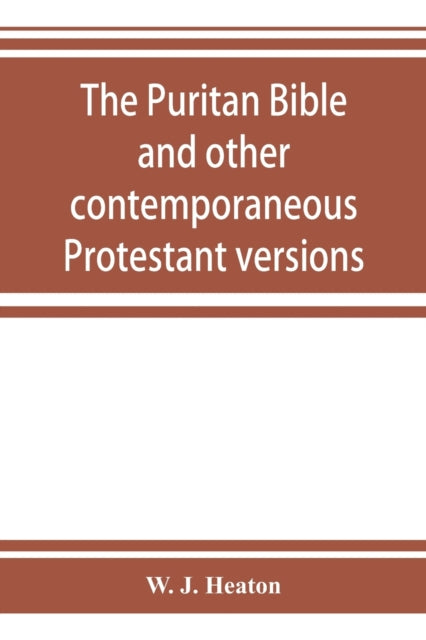 The Puritan Bible and other contemporaneous