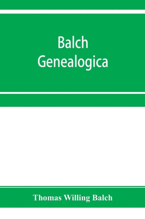 Balch Genealogica