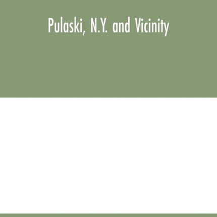 Pulaski, N.Y. and vicinity