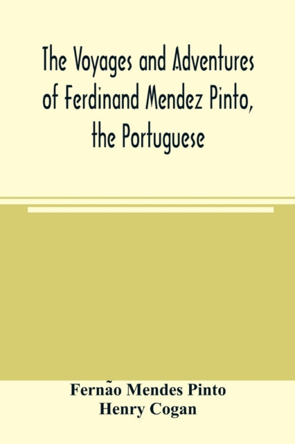 The voyages and adventures of Ferdinand Mendez