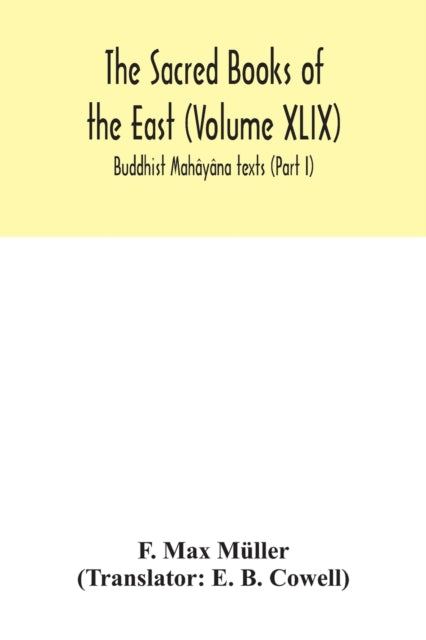 The Sacred Books of the East (Volume XLIX):