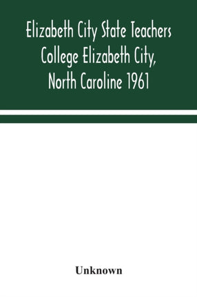 Elizabeth City State Teachers College Elizabeth