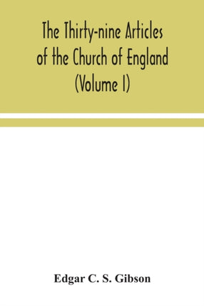 The Thirty-nine Articles of the Church of England