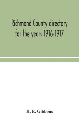 Richmond County directory for the years 1916-1917