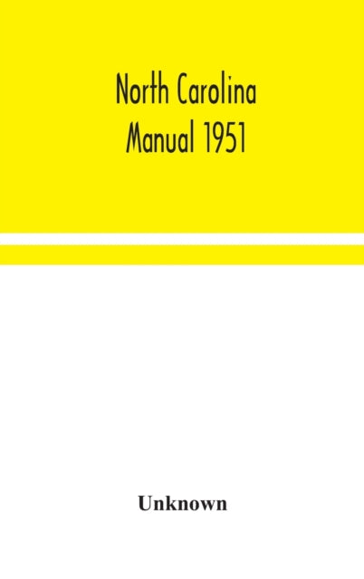 North Carolina manual 1951