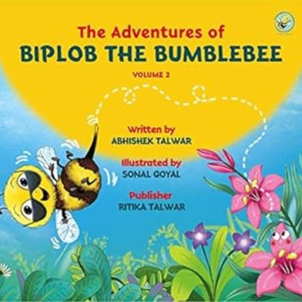 The Adventures of Biplob the Bumblebee Volume 2
