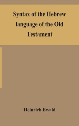 Syntax of the Hebrew language of the Old