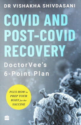 COVID and Post-COVID Recovery: DoctorVee's