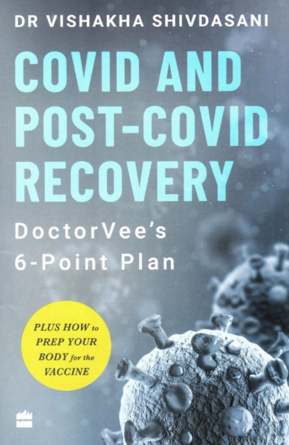 COVID and Post-COVID Recovery: DoctorVee's
