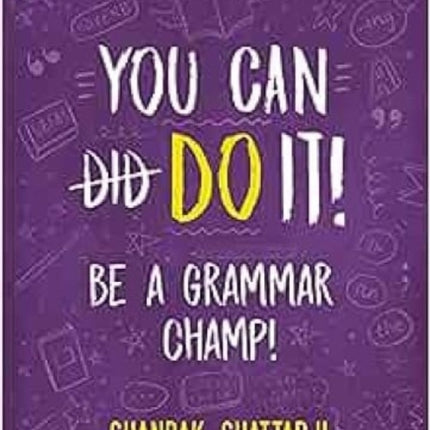 You Can Do It! Be a Grammar Champ!