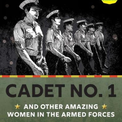 Cadet No. 1 And Other Amazing Women In The Armed