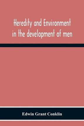Heredity And Environment In The Development Of