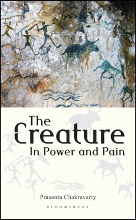 The Creature: In Power and Pain