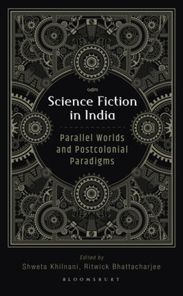 Science Fiction in India: Parallel Worlds and