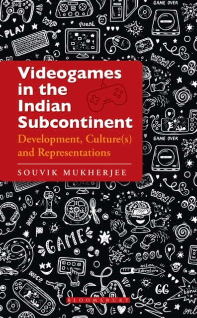Videogames in the Indian Subcontinent: