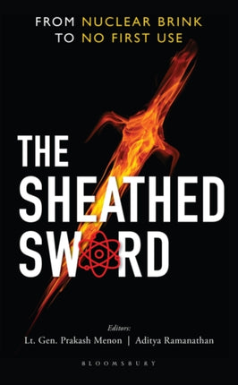 The Sheathed Sword: From Nuclear Brink to No First Use