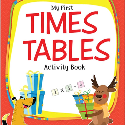 My First Times Tables: Activity Book