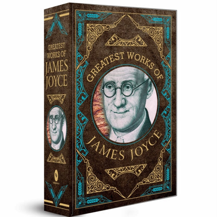 Greatest Works of James Joyce