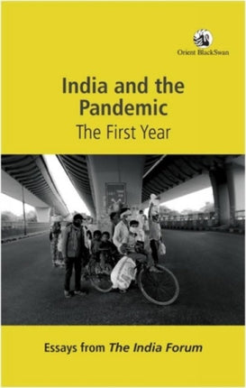 India and the pandemic: The First Year