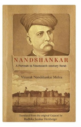 Nandshankar:: A Portrait in Nineteenth-century Surat