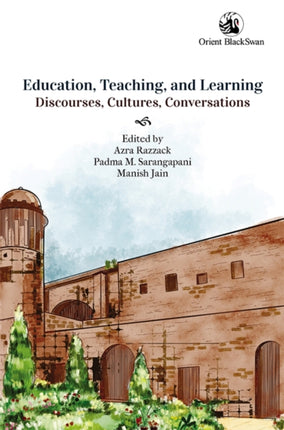 Education, Teaching, and Learning: Discourses, Cultures, Conversations