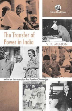 The Transfer of Power in India EditionSecond