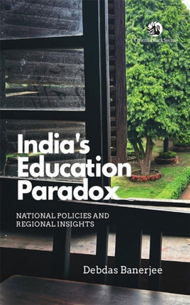Indias Education Paradox