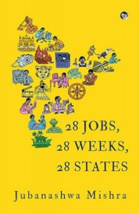 28 Jobs, 28 Weeks, 28 States