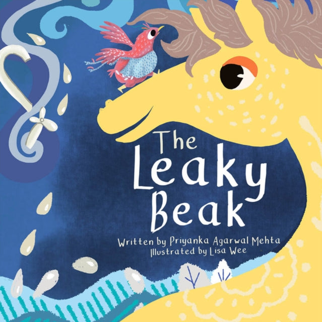 The Leaky Beak