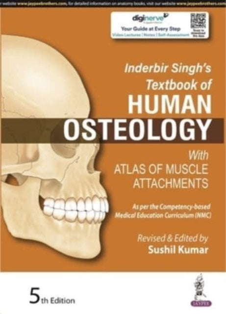 Inderbir Singh's Textbook of Human Osteology: