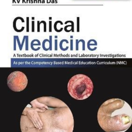 Clinical Medicine: A Textbook of Clinical Methods