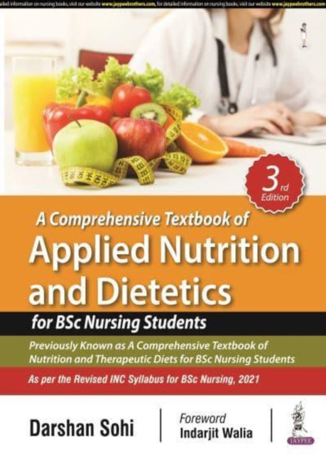 A Comprehensive Textbook of Applied Nutrition and Dietetics for BSc Nursing Students