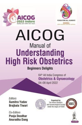 AICOG Manual of Understanding High Risk Obstetrics