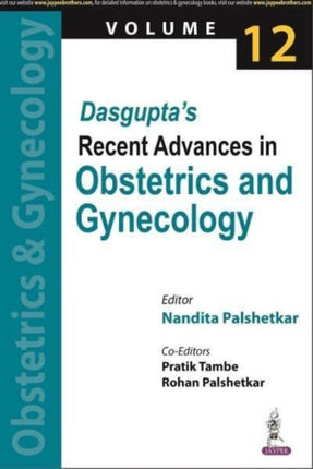 Dasgupta's Recent Advances in Obstetrics and