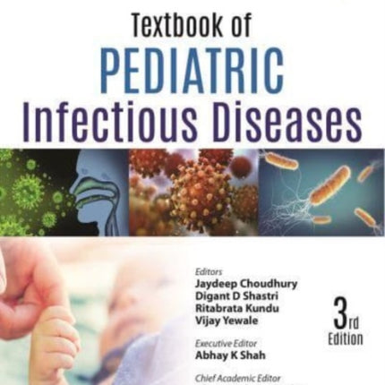 Textbook of Pediatric Infectious Diseases