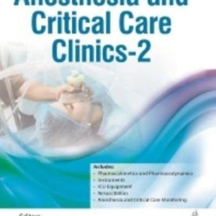 Anesthesia and Critical Care Clinics - 2